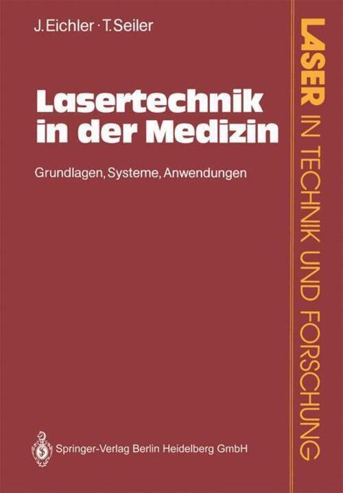Thumbnail - Lasertechnik In Der Medizin Grundlagen·systeme·anwendungen Theo Seiler