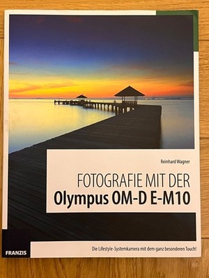 Fotografie mit der Olympus OM-D E-M10 von Reinhard Wagner | Zustand sehr gut
