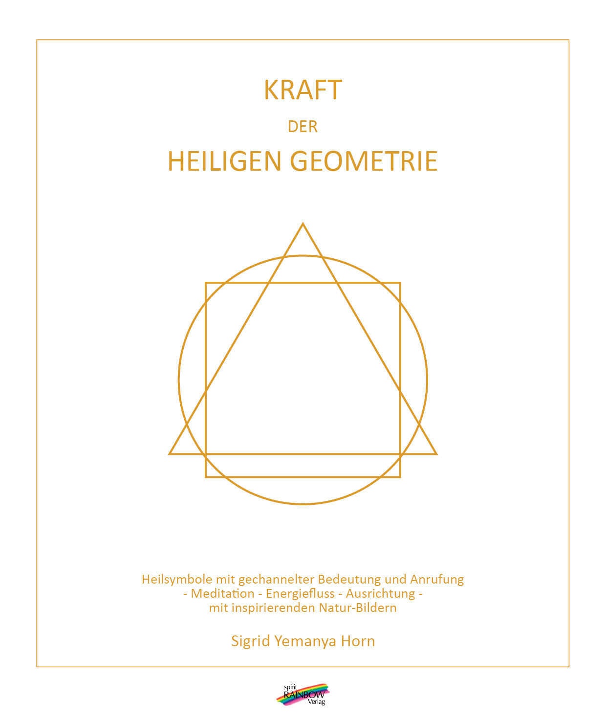 Thumbnail - Sigrid Yemanya Horn / Kraft Der Heiligen Geometrie