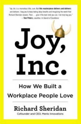 Joy, Inc.: How We Built a Workplace People Love - Paperback - VERY GOOD