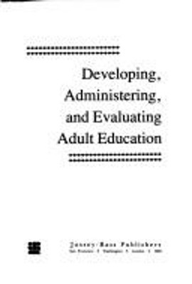 Entwicklung, Verwaltung und Bewertung von Erwachsenenbildung Hardcov