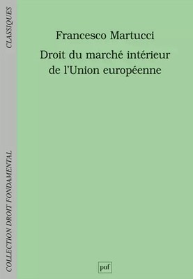 Binnenmarktrecht der'EU, Francesco Martucci