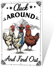 Funny Chicken Coop Sign 'Cluck Around And Find Out' Vintage Metal Tin White