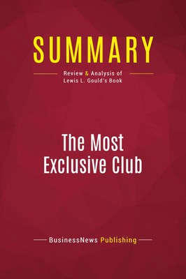 Businessnews Publishing | Summary: The Most Exclusive Club | Taschenbuch (2017)