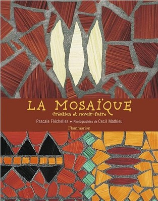 La Mosaïque, Kreation und Know-how - Mathieu, Cécil