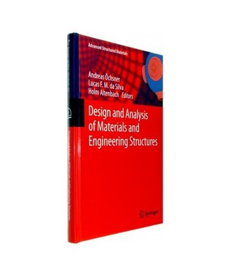 Design and Analysis of Materials and Engineering Structures