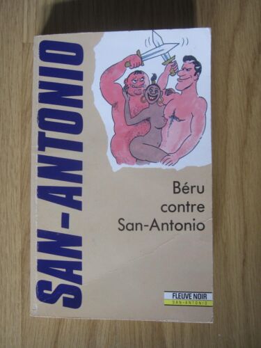 SAN-ANTONIO : Béru contre San-Antonio - Fleuve Noir 1967 - N°613 Police - Photo 1/2