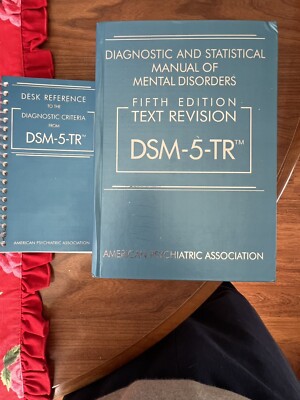 Diagnostic and Statistical Manual of Mental Disorders : DSM-5-TR by American...
