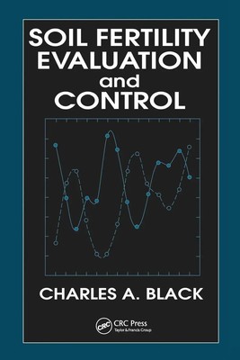 Charles A. Black | Soil Fertility Evaluation and Control | Taschenbuch (2019)