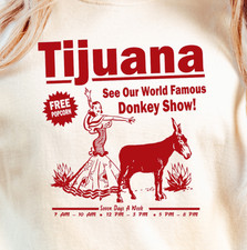 Camiseta Tijuana Donkey Show | Divertida camiseta de viaje retro, camisa descarada