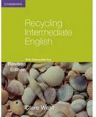 Recycling Intermediate English with Removable Key | Clare West | Englisch | Buch