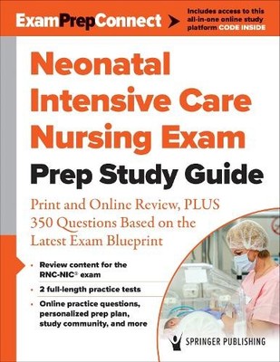 Neonatal Intensive Care Nursing Exam Prep Study Guide (Taschenbuch)