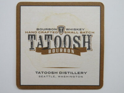 Beer Coaster ~ TATOOSH Small Batch Craft Bourbon Whiskey ~ Seattle, WASHINGTON