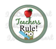 Teacher Gift Owl Teachers Rule Handmade Pocket Mirror, Magnet or Pinback 2.25"