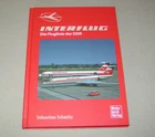 Interflug - Die Airline Der GDR Illustrated Book - Documentation Sebastian