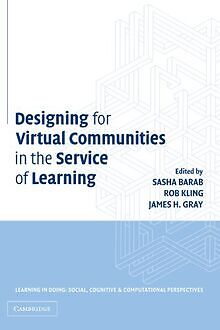 Designing for Virtual Communities in the Service of Lear... | Buch | Zustand gut