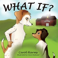 What If? | Carol Harms | Taschenbuch | Kartoniert / Broschiert | Englisch | 2010