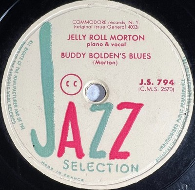 Jelly Roll Morton: The Crave / Buddy Bolden's Blues 78 RPM JAZZ SELECTION 794