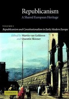 Republicanism And Constitutionalism In Early Modern Europe | Gelderen (U. A.)