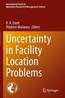 Uncertainty In Facility Location Problems H. A. Eiselt