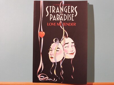 STRANGERS IN PARADISE Vol. 4  'LOVE ME TENDER' By Terry Moore B&W Graphic TPB