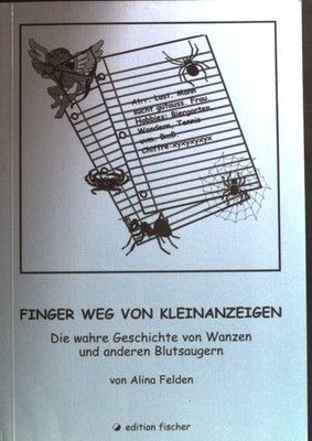 Finger weg von Kleinanzeigen : die Geschichte von Wanzen und anderen Blutsaugern