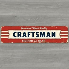 Craftsman 18" x 4" Vintage Novelty Metal Sign Made In The USA New!