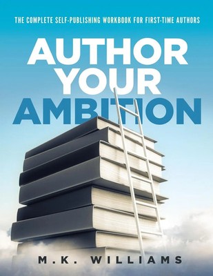 M. K. Williams | Author Your Ambition | Taschenbuch | Englisch (2023)
