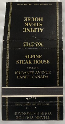 Front 30 Strike Matchbook Cover - Alpine Steak House Banff, Canada  Vintage