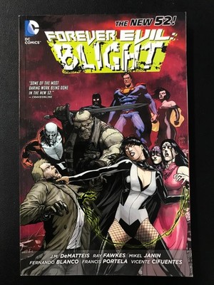 Forever Evil Blight by Ray Fawkes (TPB) Trade Paper Back