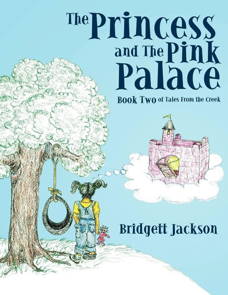 The Princess And The Pink Palace Book Two Of Tales From The Creek Jackson Buch-image