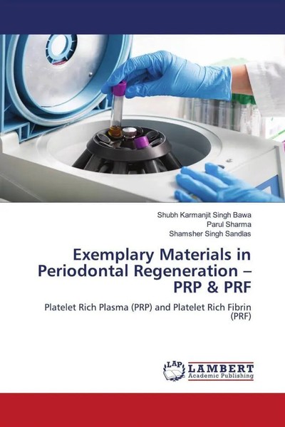 Shubh Karmanjit Singh Bawa (U. A.) | Exemplary Materials In Periodontal...-image