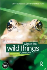 Where the Wild Things Are Now: Domestication Reconsidered (Wenner-Gren Inter...
