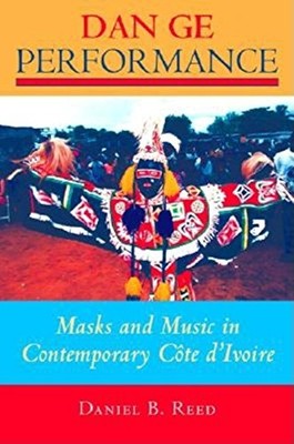 Dan Ge Performance: Masks and Music for New Realities in Contemporary Cote ...