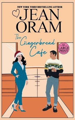 The Gingerbread Cafe: A Secret Identity Hockey Romance by Jean Oram Hardcover Bo