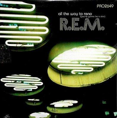 R.E.M.    All the way to Reno (You're gonna be a star) CD Single Promo no sealed