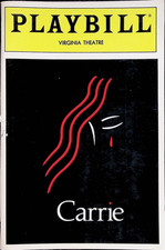Carrie The Musical Playbill (1988) - The Legend!