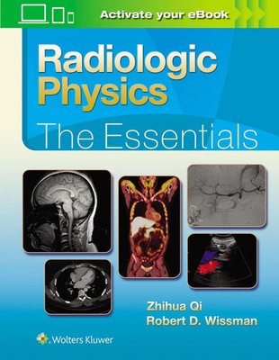 Radiologic Physics: The Essentials | Robert D. Wissman (u. a.) | Englisch | Buch