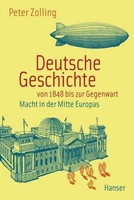 Deutsche Geschichte Von 1848 Bis Zur Gegenwart Peter Zolling