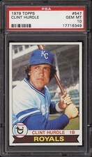 1979 Topps #547 Clint Hurdle - Royals - PSA 10 - *716349 - Pop 4 - Baseball Card