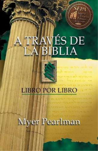 Myer Pearlman A Traves De La Biblia (Tascabile)