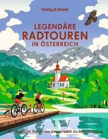 LONELY PLANET Bildband Legendäre Radtouren in Öster... | Buch | Zustand sehr gut