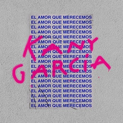 El Amor Que Merecemos - GOOD
