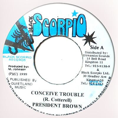 Prezident Brown /  Josie Mel - Conceive Trouble (7'')