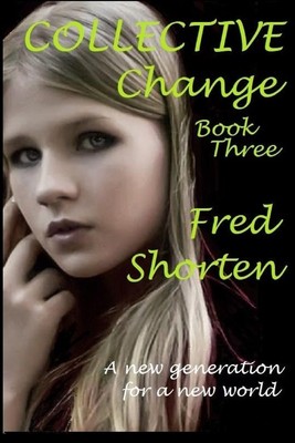 Fred Shorten | Collective Change | Taschenbuch | Englisch (2018) | [.]