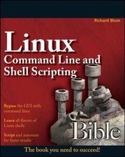 Linux Command Line and Shell Scripting Bible Paperback Richard Bl