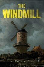 The Windmill (Paperback or Softback)