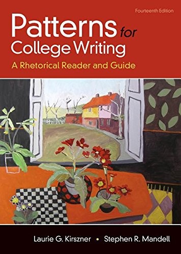 Writing Patterns To Complete PATTERNS FOR COLLEGE WRITING: A RHETORICAL READER AND By Laurie G ...