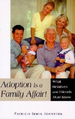 Adoption is a Family Affair: What Relatives and Friends Must Know - GOOD