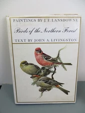 Birds Of The Northern Forest Paintings By J. F. Livingston 1966 HB DJ